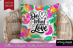 Inspirational Quote Pillow Sublimation - Summer Fruit Pillow Product Image 1