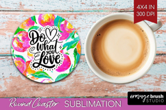 Inspirational Quote Round Coaster - Summer Fruit Coaster PNG Product Image 1