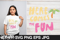 Here comes the fun| Tired moms summer club| SVG summer quote Product Image 2