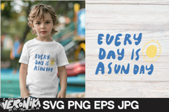 Every day is a sun day| SVG summer illustration Product Image 1