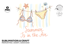 summer is in the air, bikini summer png, coastal summer png, beach sublimation, summer shirt design, beach vacation png, summer lover gift, coastal t shirt png, beachwear design, sunny summer png