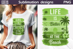 Life Is Better at the Beach | Green Monochrome Summer Product Image 1