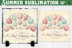 I need vitamin sea Sublimation | Summer Beach Slate Design Product Image 1