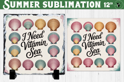 I need vitamin sea Sublimation | Summer Beach Slate Design Product Image 1