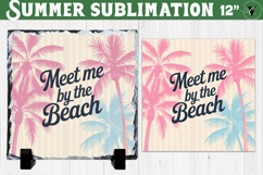 Meet Me by the Beach Sublimation | Summer Beach Slate Design Product Image 1