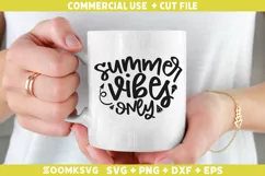 Summer vibes only SVG | Summer SVG | Funny Summer SVG Product Image 2