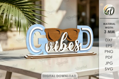 3D Summer Table Sign Laser Cut. Stand Decor. Good Vibes SVG Product Image 1