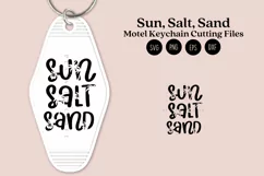 Sun Salt Sand summer quotes keychain svg cutting files or sublimation files for keychain