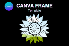 Sunflower Canva Frame Flower Photo Frame Easy Drag Drop_22 Product Image 1