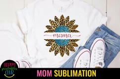 MOM QUOTES SUBLIMATION DESIGN IDEAS- MOTHERS DAY SUBLIMATION DESIGN