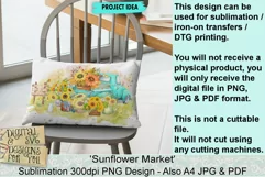 Sunflower Market sublimation Design available at 300dpi PNG to use for Sublimation, iron-on transfer, DTG Printing and normal printing.