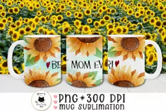 mothers day mug wrap png design with sunflowers and phrase