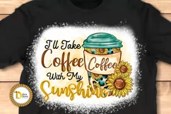 Sunflower Sublimation Coffee lover Quote PNG Product Image 2