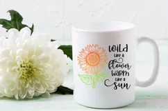 Wild Like a Flower Sublimation I Sunflower Sublimation PNG