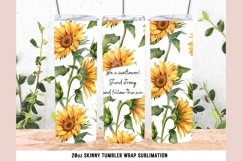 Be a Sunflower 20 oz Tumbler Wrap Sublimation Design PNG Product Image 1