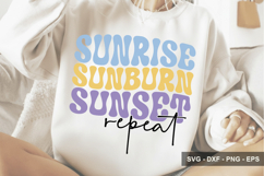 Sunrise Sunburn Sunset Repeat - Summer Design Product Image 1