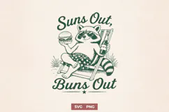 Suns Out Buns Out SVG - Funny Raccoon Summer PNG - BBQ Print Product Image 1