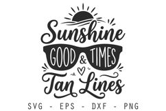 Sunshine Good Times &amp; Tan Lines SVG Product Image 2