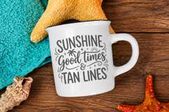 Sunshine Good Times &amp; Tan Lines SVG Product Image 3
