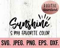 Sunshine Is My Favorite Color SVG - Vacation Summer Beach Product Image 2