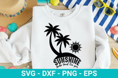 Summer SVG Design - Sunshine Looks Good On you Product Image 2