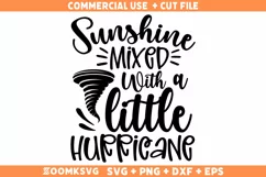 Sunshine and Hurricane SVG, Sassy SVG, Sassy Shirt SVG Product Image 1
