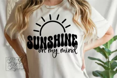 Sunshine On My Mind SVG - Summer Vibes SVG - Beach Life SVG Product Image 1