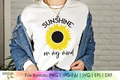 Sunshine on My Mind SVG | Sunflower SVG Cut File Product Image 1