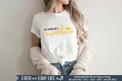 Be Someone's Sunshine | Inspirational SVG Product Image 3