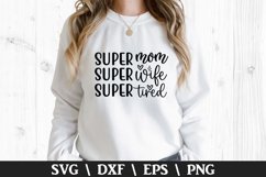 Super mom Super wife SVG - Mother&#039;s Day Design Product Image 1