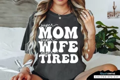 Super Mom Super Wife SVG, Mothers Day SVG Design Product Image 2