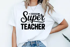 Super Teacher SVG | Teacher SVG | Teacher PNG Product Image 2