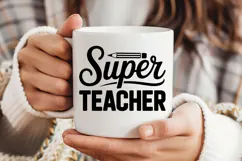 Super Teacher SVG | Teacher SVG | Teacher PNG Product Image 3