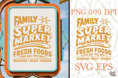 Retro Supermarket SVG PNG Atomic Age Grocery Sign Product Image 1