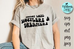 Support local hustlers and dreamers svg, business svg Product Image 1