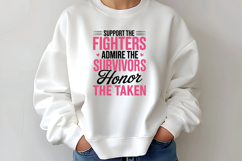 Support The Fighters Admire The Survivors Honor SVG | Cancer Product Image 2