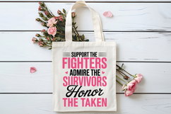Support The Fighters Admire The Survivors Honor SVG | Cancer Product Image 4