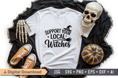 Support Your Local Witches SVG File | Spooky Halloween SVG Product Image 1