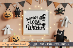 Support Your Local Witches SVG File | Spooky Halloween SVG Product Image 5