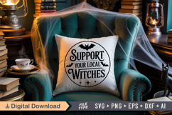 Support Your Local Witches SVG File | Halloween Round Sign Product Image 6
