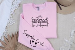 Surround Yourself with Positivity Its Contagious Sleeve SVG Product Image 2