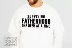 Surviving Fatherhood One Beer At A Time SVG - Fathers Day Product Image 5