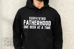 Surviving Fatherhood One Beer At A Time SVG - Fathers Day Product Image 2