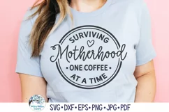 Surviving Motherhood Coffee SVG | Mom's Daily Fuel Product Image 3