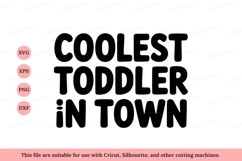 Coolest toddler in town text black Product Image 1