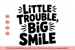 Little trouble big smile text lettering Product Image 1