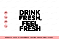 Drink Fresh Feel Fresh Bold Text black Product Image 1