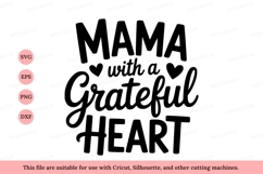 Mama grateful heart love family Product Image 1
