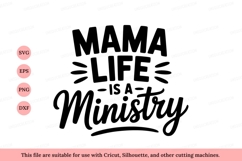 Mama life is ministry mother parenting Product Image 1