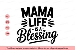 Mama life is a blessing typography text Product Image 1